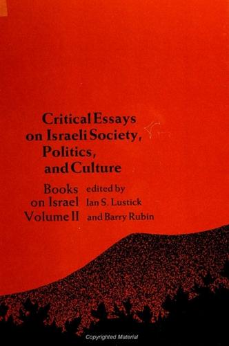 Critical Essays on Israeli Society, Politics, and Culture: Books on Israel, Volume II - SUNY series in Israeli Studies (Paperback)