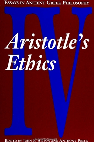 Essays in Ancient Greek Philosophy IV: Aristotle's Ethics (Hardback)
