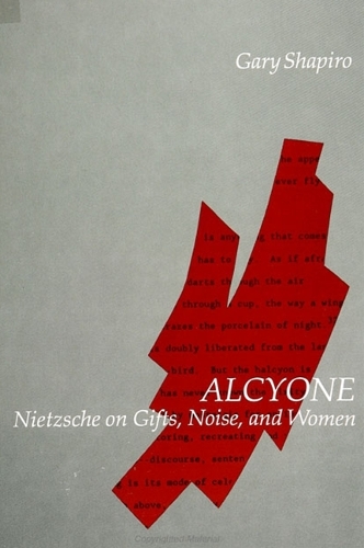 Alcyone: Nietzsche on Gifts, Noise and Women - SUNY Series in Contemporary Continental Philosophy (Hardback)