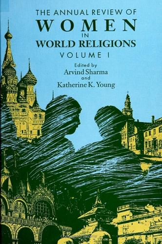 The Annual Review of Women in World Religions: Volume I (Paperback)