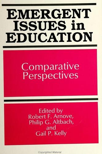 Emergent Issues in Education: Comparative Perspectives - SUNY series, Frontiers in Education (Paperback)