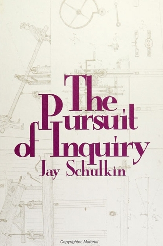 The Pursuit of Inquiry (Paperback)