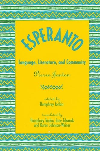 Esperanto: Language, Literature, and Community (Hardback)