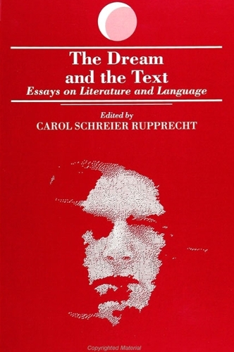 The Dream and the Text: Essays on Literature and Language - SUNY series in Dream Studies (Paperback)
