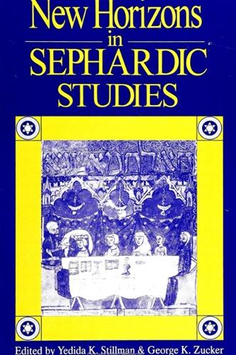 New Horizons in Sephardic Studies - SUNY series in Anthropology and Judaic Studies (Paperback)