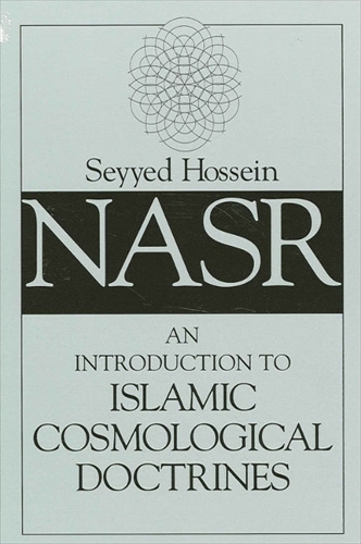 State University of New York Press An Introduction To Islamic Cosmological Doctrines