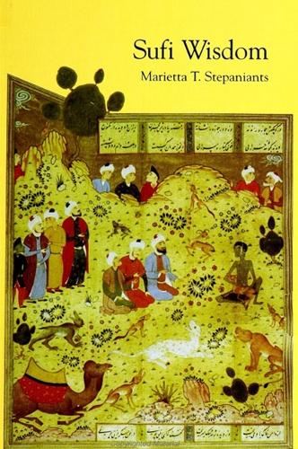 Sufi Wisdom - SUNY series in Islam (Paperback)