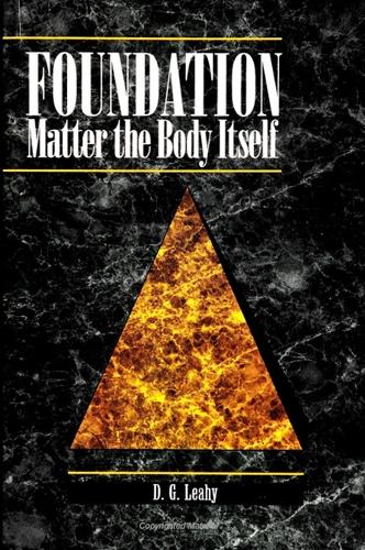 Foundation: Matter the Body Itself (Hardback)