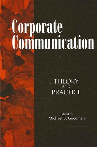 Corporate Communication: Theory and Practice - SUNY series, Human Communication Processes (Paperback)
