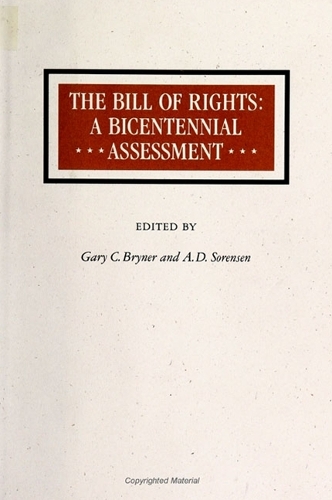 The Bill of Rights: A Bicentennial Assessment (Hardback)
