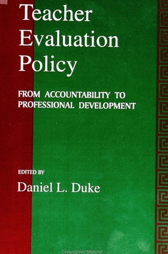 Teacher Evaluation Policy: From Accountability to Professional Development - SUNY series, Educational Leadership (Paperback)