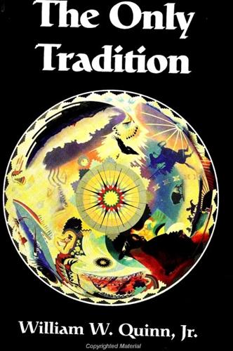 The Only Tradition - SUNY Series in Western Esoteric Traditions (Hardback)
