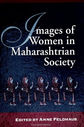 Images of Women in Maharashtrian Society (Paperback)