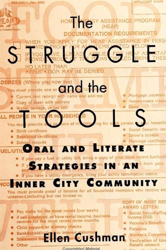 The Struggle and the Tools: Oral and Literate Strategies in an Inner City Community (Paperback)