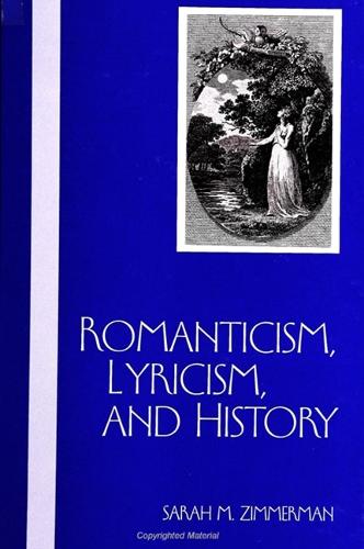 Romanticism, Lyricism, and History (Paperback)