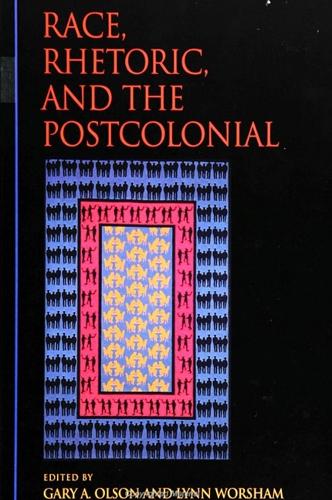 Race, Rhetoric, and the Postcolonial (Hardback)