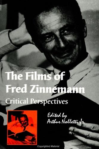 The Films of Fred Zinnemann: Critical Perspectives - SUNY series, Cultural Studies in Cinema/Video (Paperback)