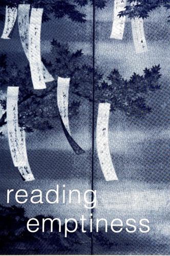 Reading Emptiness: Buddhism and Literature - SUNY series, The Margins of Literature (Paperback)