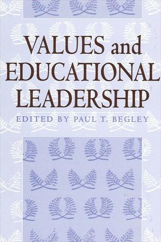 Values and Educational Leadership - SUNY series, Educational Leadership (Paperback)