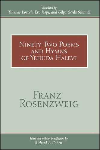 Ninety-Two Poems and Hymns of Yehuda Halevi (Hardback)