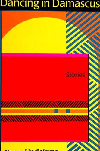 Dancing in Damascus: Stories - SUNY series, The Margins of Literature (Paperback)