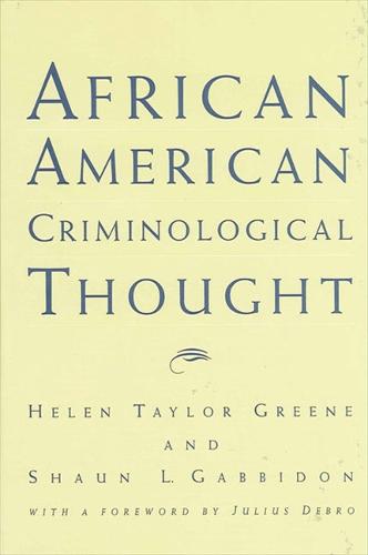 African American Criminological Thought - SUNY series in Race, Ethnicity, Crime, and Justice (Hardback)