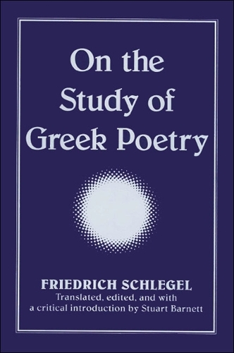 On the Study of Greek Poetry - SUNY series, Intersections: Philosophy and Critical Theory (Hardback)