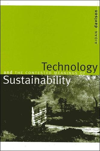 Technology and the Contested Meanings of Sustainability (Hardback)