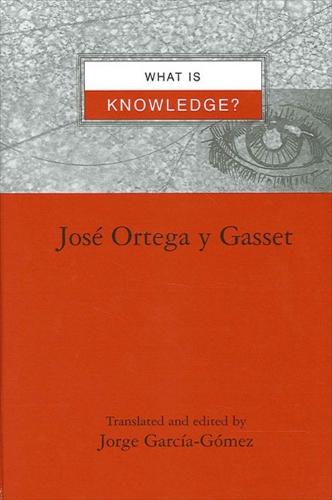 What is Knowledge? - SUNY series in Latin American and Iberian Thought and Culture (Paperback)