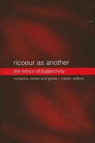 Ricoeur as Another: The Ethics of Subjectivity - SUNY series in the Philosophy of the Social Sciences (Hardback)