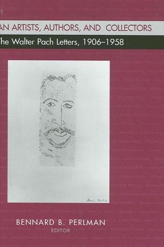 American Artists, Authors, and Collectors: The Walter Pach Letters 1906-1958 (Hardback)