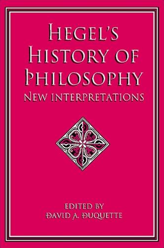 Hegel's History of Philosophy: New Interpretations - SUNY Series in Hegelian Studies (Paperback)
