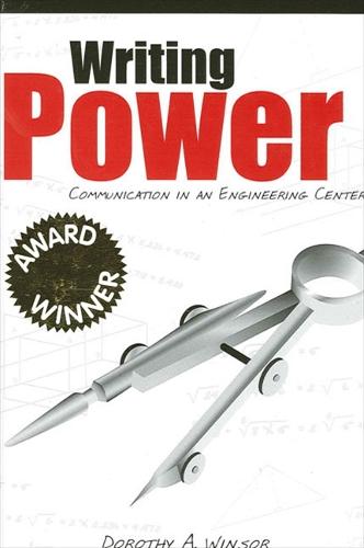 Writing Power: Communication in an Engineering Center - SUNY series, Studies in Scientific and Technical Communication (Hardback)