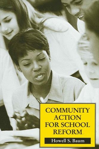 Community Action for School Reform (Paperback)