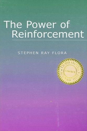 The Power of Reinforcement - SUNY series, Alternatives in Psychology (Hardback)
