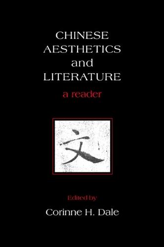 Chinese Aesthetics and Literature: A Reader - SUNY series in Asian Studies Development (Hardback)