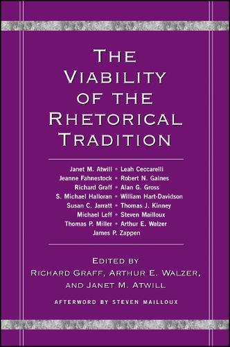 The Viability of the Rhetorical Tradition (Hardback)