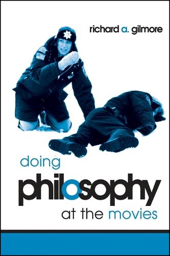Doing Philosophy at the Movies (Paperback)