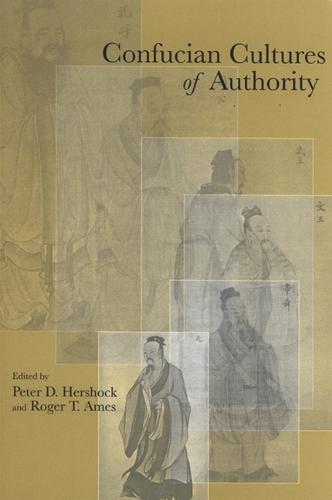 Confucian Cultures of Authority - SUNY series in Asian Studies Development (Hardback)