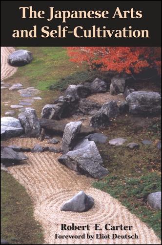 The Japanese Arts and Self-Cultivation (Hardback)