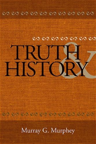 Truth and History (Paperback)