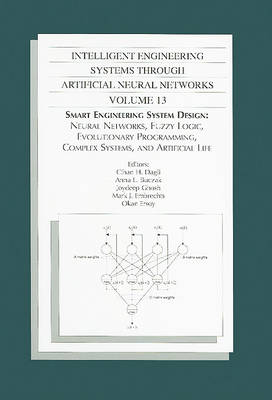 INTELLIGENT ENGINEERIG SYSTEMS THROUGH ARTIFICIAL NEURAL NETWORKS VOL 13 (802043) (Paperback)