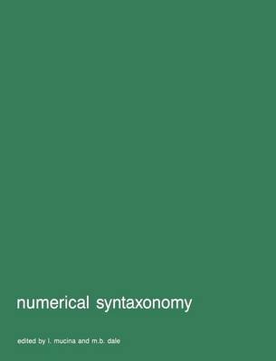 Numerical syntaxonomy - Advances in Vegetation Science 10 (Hardback)