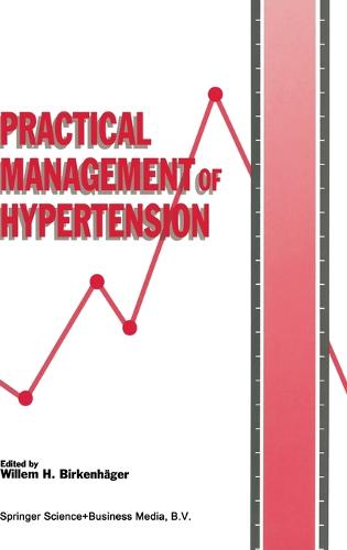 Practical Management of Hypertension (Hardback)