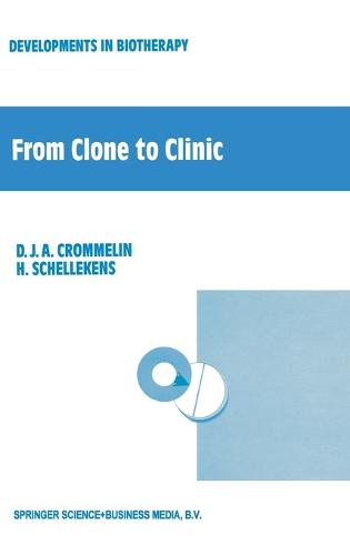 From Clone to Clinic (Hardback)
