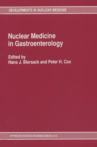 Nuclear Medicine in Gastroenterology (Hardback)