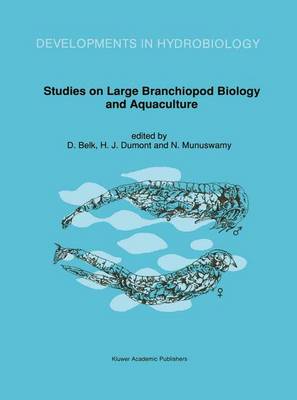 Studies on Large Branchiopod Biology and Aquaculture - Developments in Hydrobiology 64 (Hardback)