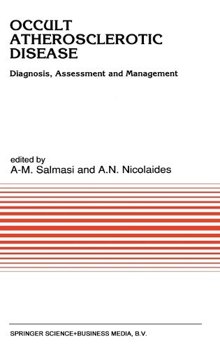 Occult Atherosclerotic Disease: Diagnosis, Assessment and Management - Developments in Cardiovascular Medicine (Hardback)