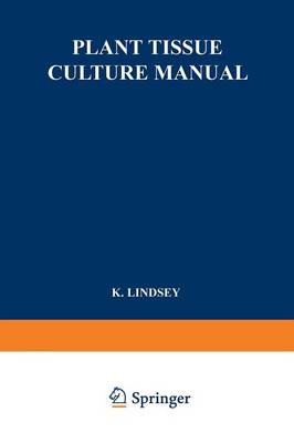 Plant Tissue Culture Manual: Supplement 1 (Paperback)