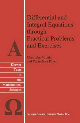 Differential and Integral Equations through Practical Problems and Exercises - Texts in the Mathematical Sciences 7 (Hardback)